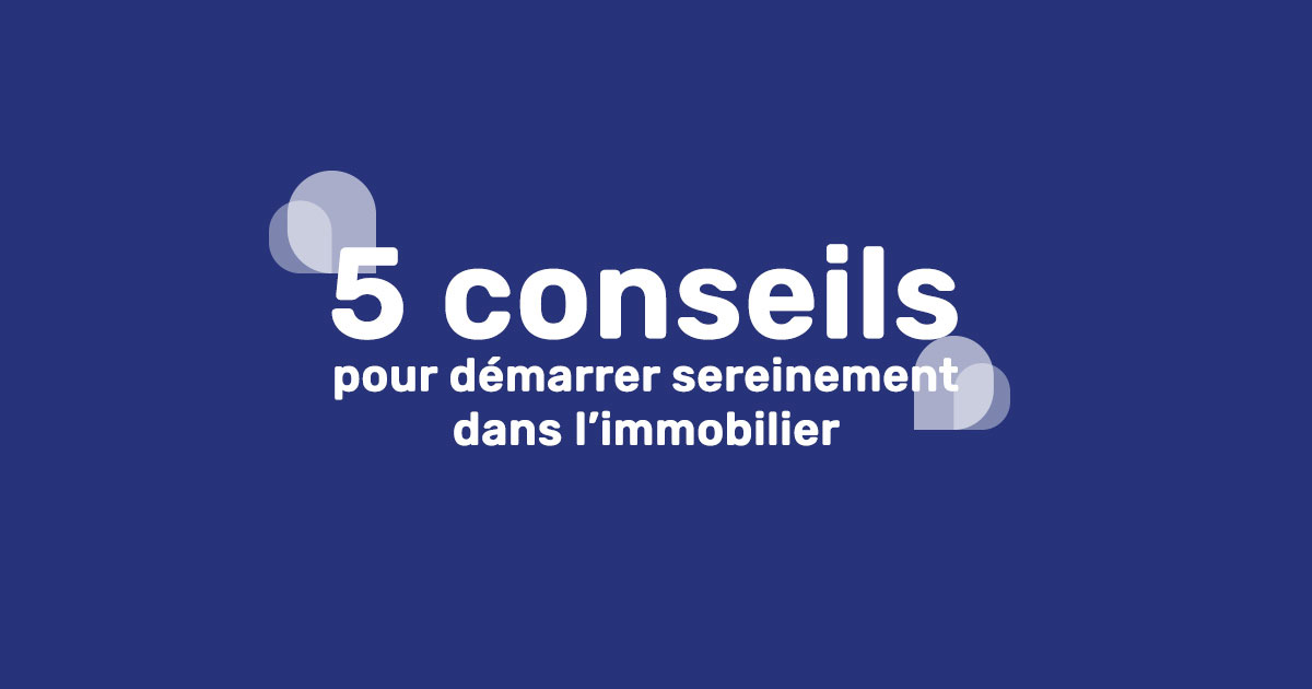 Réussir dans l'immobilier